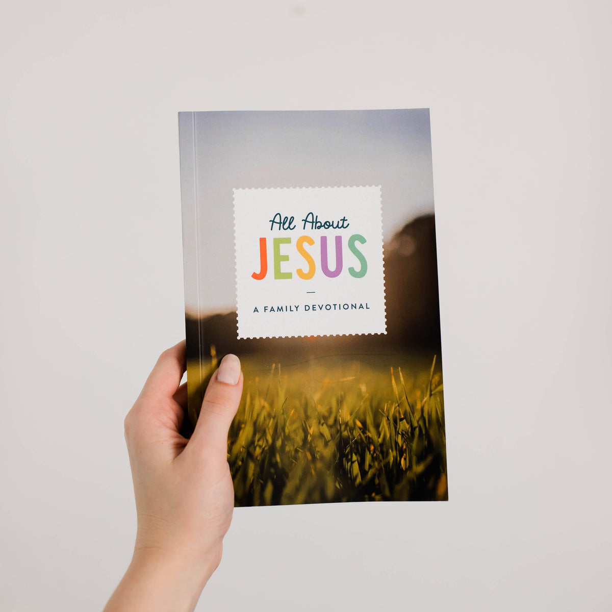 All About Jesus Family Devotional